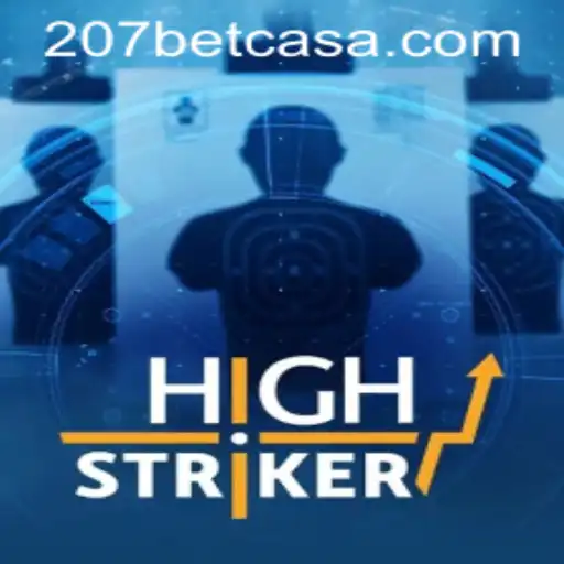 HighStriker: The Thrilling Game and 207bet's Latest Gaming Sensation